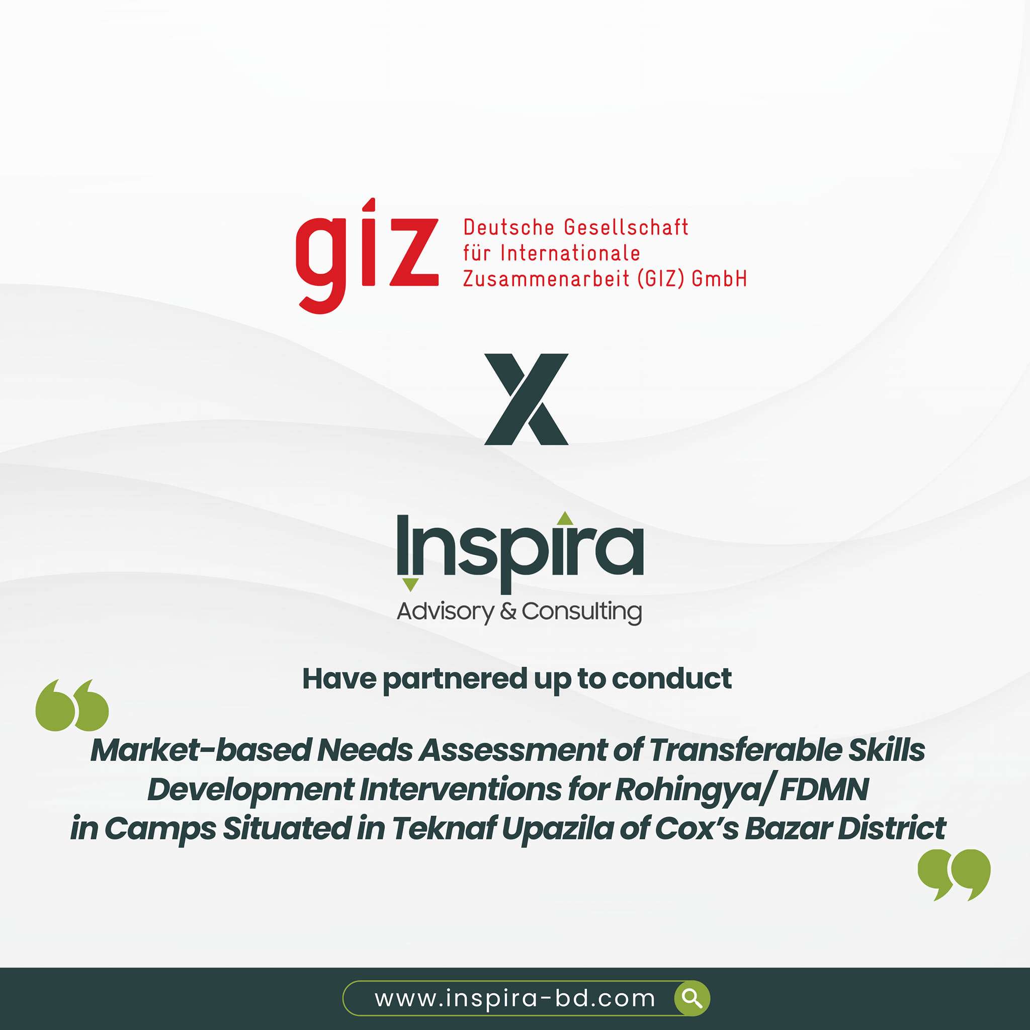 Partnership with GIZ to conduct the ‘Market-based Needs Assessment of Transferable/Portable Skills Development Interventions for Rohingya/ FDMN situated in Teknaf Upazila of Cox’s Bazar District